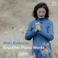 Kodama, Mari Bruckner: Piano Works