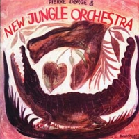 Dorge, Pierre New Jungle Orchestra