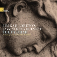 Gailloreto, Jim -jazz String Quintet- Pythiad