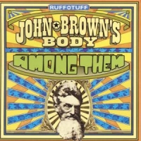 John Brown's Body Among Them