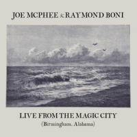 Mcphee, Joe Live From The Magic City