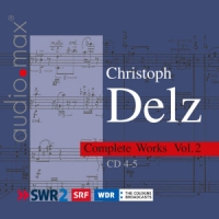 Delz, Christoph Samtliche Werke 2