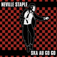 Staple, Neville Ska Au Go Go