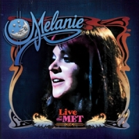 Melanie Live At The Met