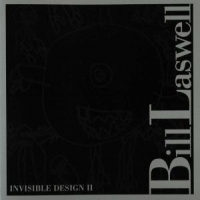 Laswell, Bill -ft. Coil- Invisible Design Ii