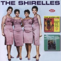 Shirelles Baby It's You/the Shirelles And King Curtis Give A Twis
