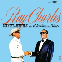 Charles, Ray Country And Western Meets Rhythm And Blues