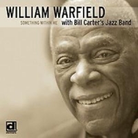 Warfield, William W. Bill Carter S J Something With Me