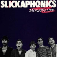 Anderson, Ray Slickaphonics : Modern Life