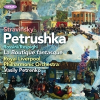 Royal Liverpool Ph Stravinsky Petrushka Rossini/respig