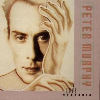 Peter Murphy Love Hysteria