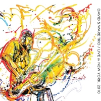 Ware, David S. -trio- Live In New York, 2010