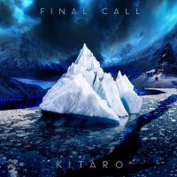 Kitaro Final Call