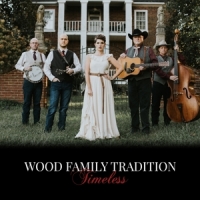 Wood Family Tradition Timeless