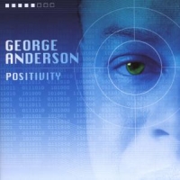 Anderson, George Positively