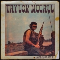 Mccall, Taylor Mellow War