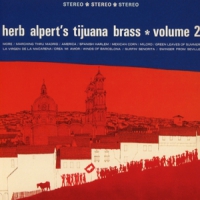 Herb Alpert & The Tijuana Bras Vol.2