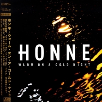 Honne Warm On A Cold Night (feat. Am