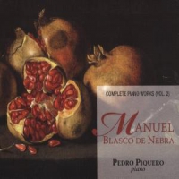 Blasco De Nebra, M. Complete Piano Works Vol.2