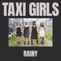 Taxi Girls Rainy