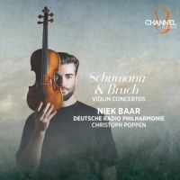 Baar, Niek & Deutsche Radio Philharmonie & Christoph Poppen Schumann & Bruch: Violin Concertos