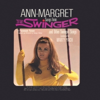 Ann-margret Songs From The Swinger And Other Swingin' Songs