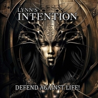 Lynn S Intention Defend Against Life !