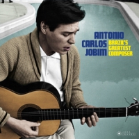 Jobim, Antonio Carlos Brazil's Greatest Composer