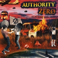 Authority Zero Ollie Ollie Oxen Free