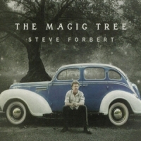 Steve Forbert The Magic Tree