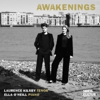 Kilsby, Laurence & Ella O Neill Awakenings