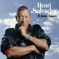 Salvador, Henri A Saint-tropez