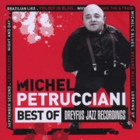 Petrucciani, Michel Best Of Dreyfus Jazz Recordings