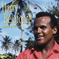 Belafonte, Harry Island In The Sun