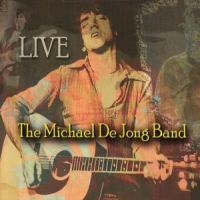 Jong, Michael De -band Live