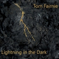 Fairnie, Tom Lightning In The Dark