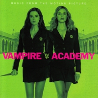 Original Motion Picture Soundt Vampire Academy