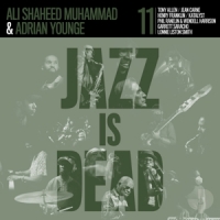 Younge, Adrian & Ali Shaheed Muhamma Jazz Is Dead 011