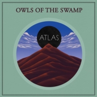 Owls Of The Swamp Atlas