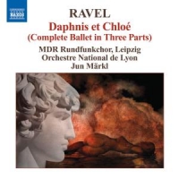 Ravel, M. Daphnis Et Chloe - Complete Ballet
