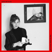 Forno, Carla Dal You Know What S It Like