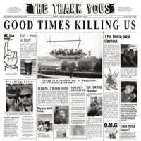 Thank Yous Good Times Killing Us (lp+cd)