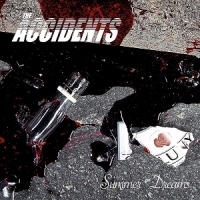 Accidents, The Summer Dreams