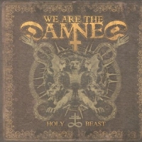 We Are The Damned Holy Beast