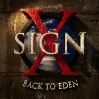 Sign X Back To Eden