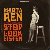 Ren, Marta -& The Groovelvets- Stop Look Listen -coloured-