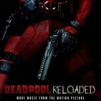 Junkie Xl Deadpool Reloaded