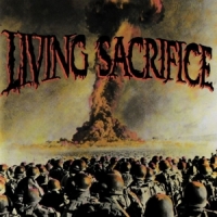 Living Sacrifice Living Sacrifice (30th Anniversary