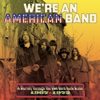 Various We're An American Band: A Journey Through The Usa Hard