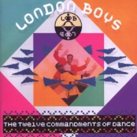 London Boys Twelve Commandments Of Dance